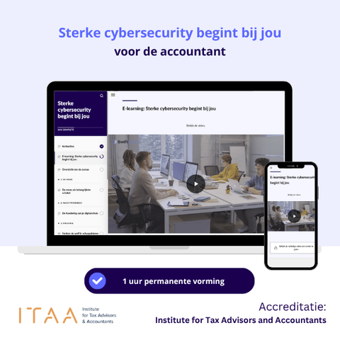 Sterke cybersecurity begint bij jou voor de Accountant