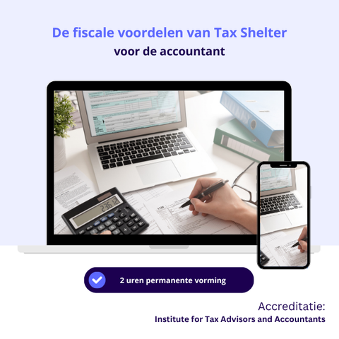 De fiscale voordelen van Tax Shelter voor cijferberoepen