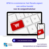 BTW in e-commerce: het fiscale aspect van online handel