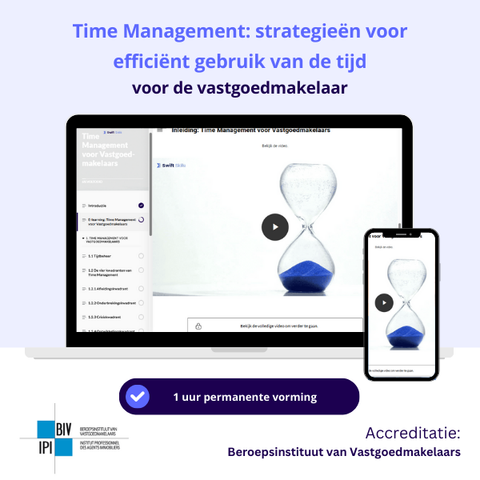 Time Management: strategieën voor efficiënt gebruik van de tijd - vastgoedmakelaar