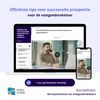 Effectieve tips voor succesvolle prospectie voor de vastgoedmakelaar