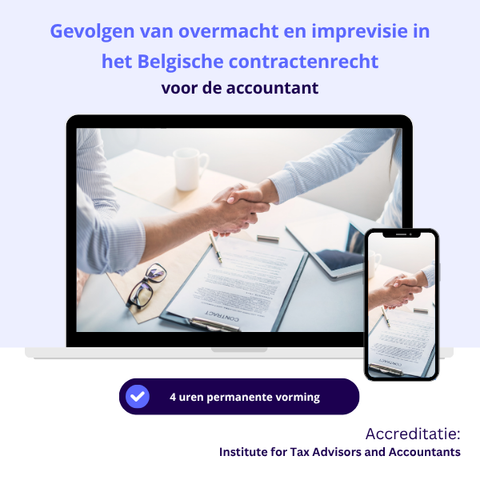 Gevolgen van overmacht en imprevisie in het Belgische contractenrecht voor cijferberoepen (Prof. Van Oevelen)